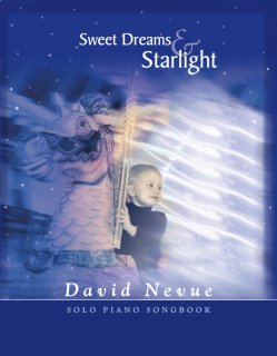 David Nevue - Sweet Dreams & Starlight - Solo Piano Songbook